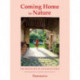 Coming Home to Nature: The French Art of Countryfication