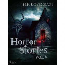 H. P. Lovecraft – Horror Stories Vol. V