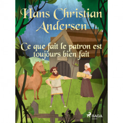 Ce que fait le patron est toujours bien fait