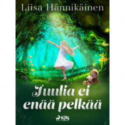 Juulia ei enää pelkää