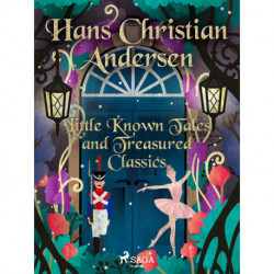 Little Known Tales and Treasured Classics