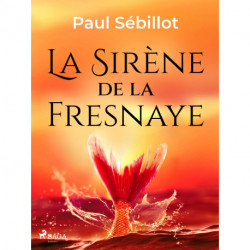 La Sirène de la Fresnaye