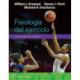 Fisiologia del ejercicio. Teoria y aplicacion practica
