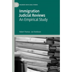 Immigration Judicial Reviews: An Empirical Study