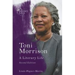 Toni Morrison: A Literary Life