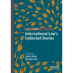 International Law's Collected Stories