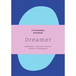 Dreamer: A Personality Notebook