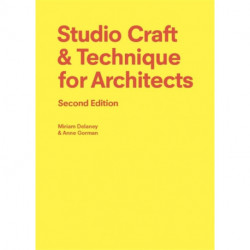 Studio Craft & Technique for Architects Second Edition