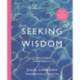 Seeking Wisdom: A Spiritual Path to Creative Connection