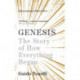 Genesis: The Story of How Everything Began