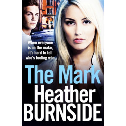The Mark: An absolutely addictive and unputdownable gangland crime novel