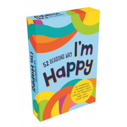52 Reasons Why I'm Happy: 52 Cheerful Affirmations to Boost Your Child’s Positivity and Lift Their Mood
