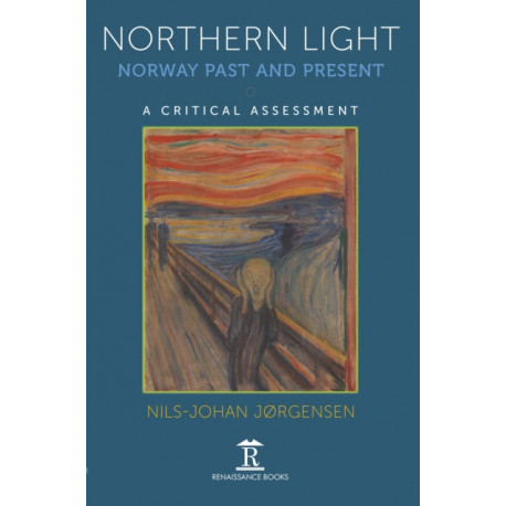 Northern Light: Norway Past and Present