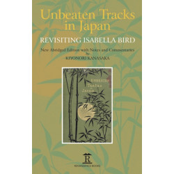 Unbeaten Tracks in Japan: Revisiting Isabella Bird