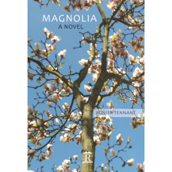 Magnolia: A Novel