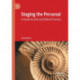 Staging the Personal: A Guide to Safe and Ethical Practice