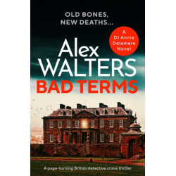 Bad Terms: A page-turning British detective crime thriller