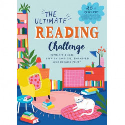 The Ultimate Reading Challenge: 25 Fun Challenges * 25 Bookish Surprises
