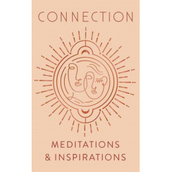 Connection: Meditations & Inspirations Mini Book