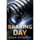Braking Day