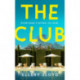 The Club: A Reese Witherspoon Book Club Pick
