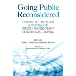 Going Public Reconsidered: Engaging With the World Beyond Academe Through the Scholarship of Teaching and Learning