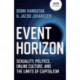 Event Horizon: Sexuality, Politics, Online Culture, and the Limits of Capitalism