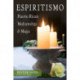 Espiritismo: Puerto Rican Mediumship & Magic