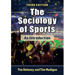 The Sociology of Sports: An Introduction, 3d ed.