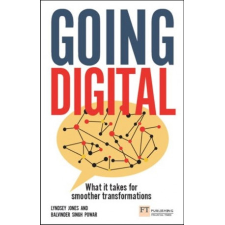 Going Digital: What it takes for smoother transformations
