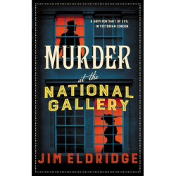Murder at the National Gallery: The thrilling historical whodunnit