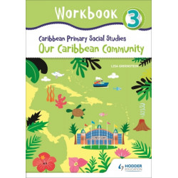 Caribbean Primary Social Studies Workbook 3