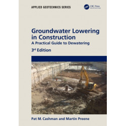 Groundwater Lowering in Construction: A Practical Guide to Dewatering