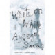 White on White: A Novel