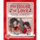 The House of Love