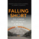 Falling Short: The Coming Retirement Crisis and What to Do About It