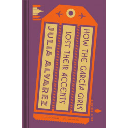 How the Garc a Girls Lost Their Accents