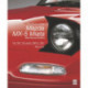 The The Book of the Mazda Mx-5 Miata – New Second Edition: The ‘Mk1’ Na-Series  1988 to 1997