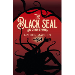 The Black Seal and Other Stories