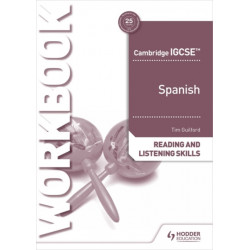 Cambridge IGCSE™ Spanish Reading and Listening Skills Workbook
