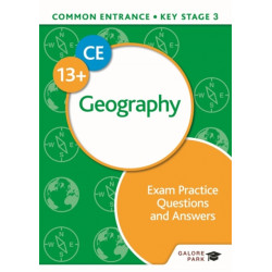 Common Entrance 13+ Geography Exam Practice Questions and Answers