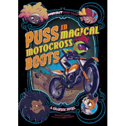 Puss in Magical Motocross Boots: A Graphic Novel