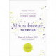 Microbiome Thyroid: Restore Your Gut and Heal Your Hidden Thyroid Disease