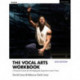 The Vocal Arts Workbook: A Practical Course for Developing the Expressive Actor’s Voice
