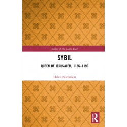 Sybil, Queen of Jerusalem, 1186–1190: Queen of Jerusalem, 1186-1190