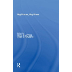 Big Places, Big Plans