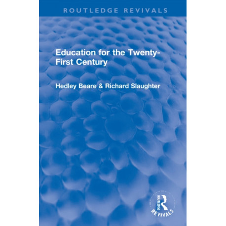Education for the Twenty-First Century