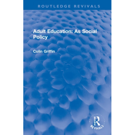 Adult Education: As Social Policy