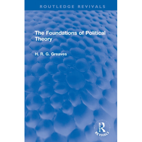 The Foundations of Political Theory