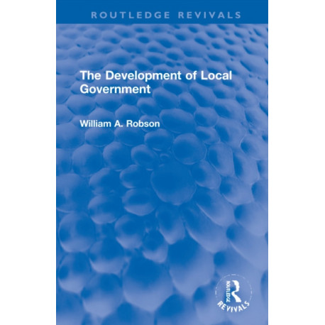 The Development of Local Government